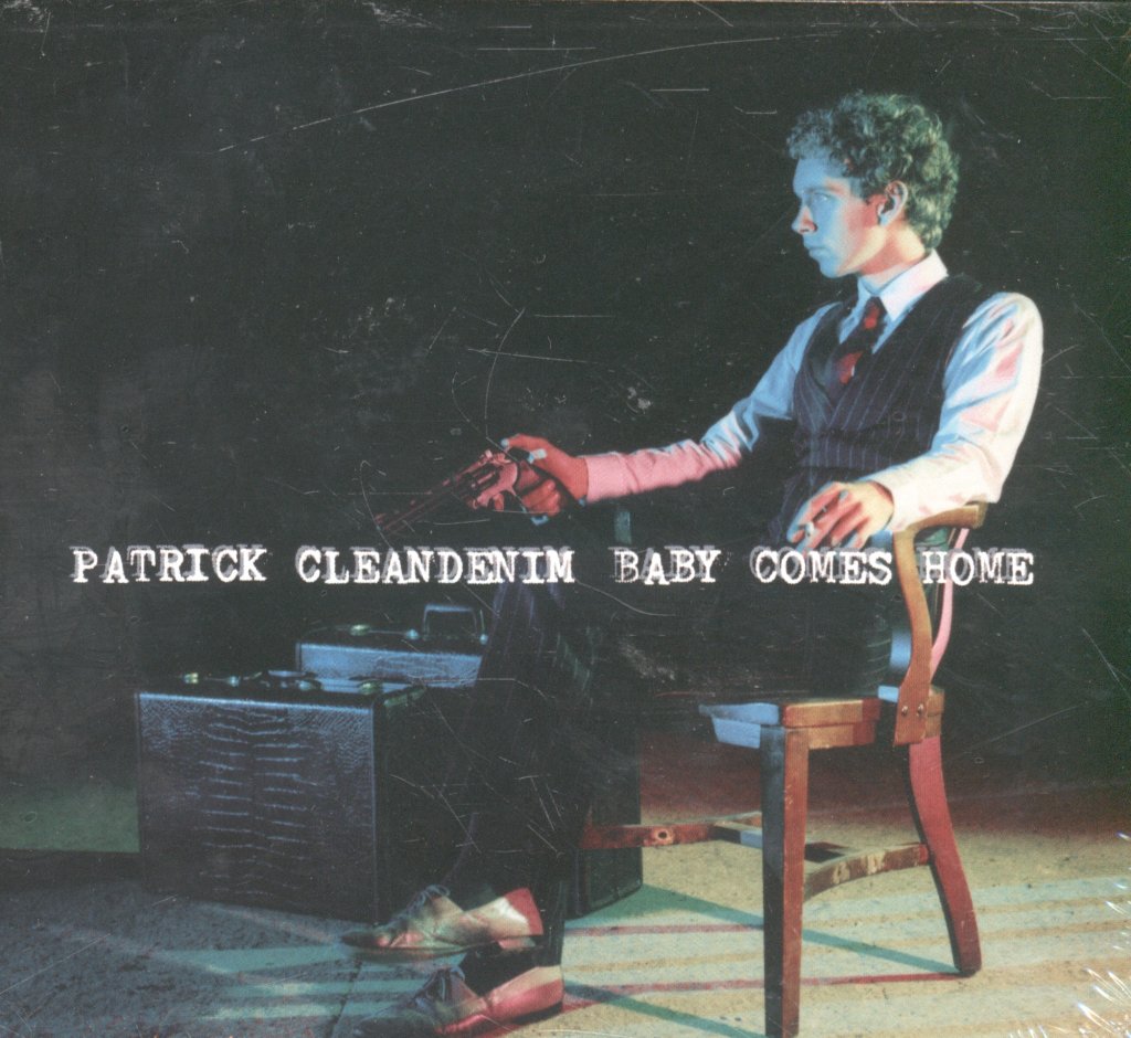 Patrick Cleandenim - Baby Comes Home - Cd