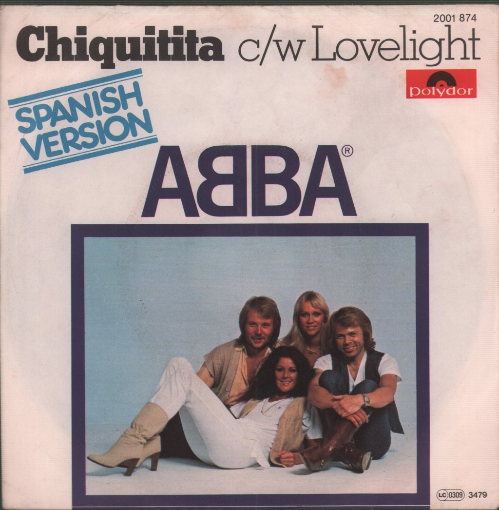 ABBA - Chiquitita (Spanish Version) c/w Lovelight - 7 Inch