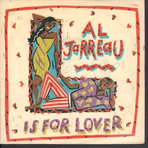 Al Jarreau - L Is For Lover - 7 Inch