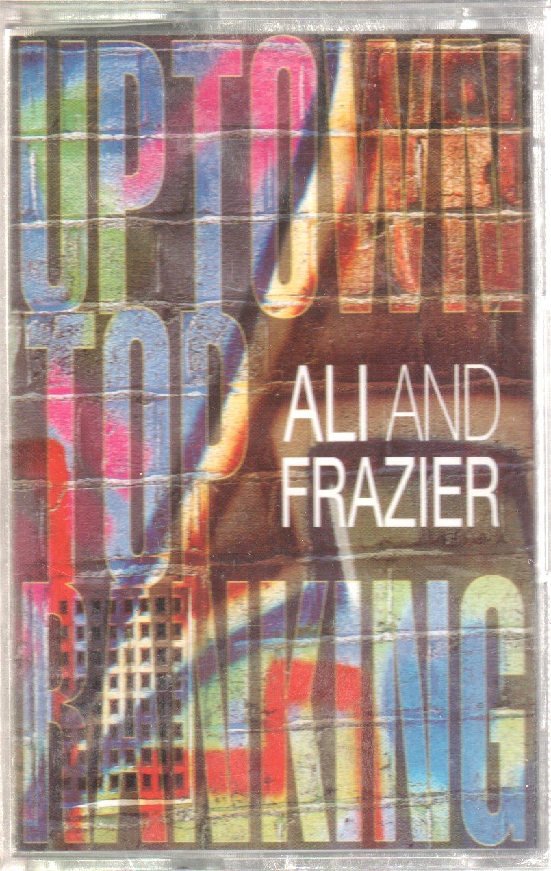 Ali And Frazier - Uptown Top Ranking - Cassette