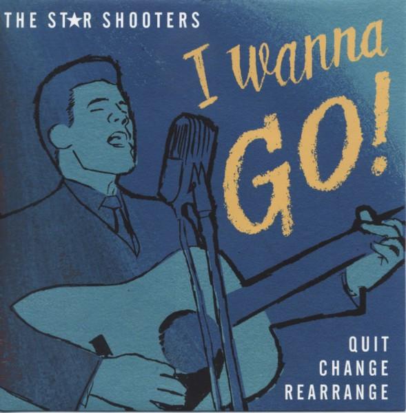 Star Shooters - I Wanna Go! - 7 Inch