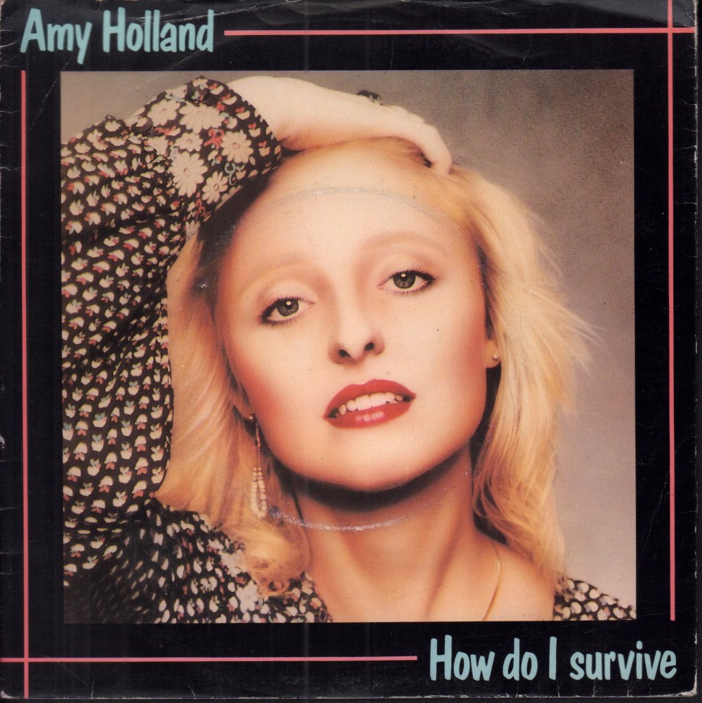 Amy Holland - How Do I Survive - 7 Inch