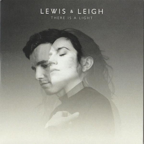 Lewis & Leigh - There Is A Light - Cdr