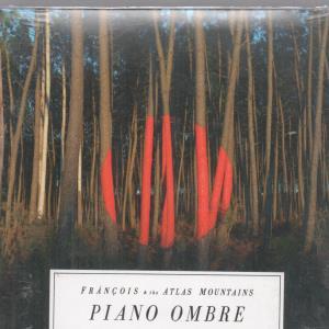 Francois And The Atlas Mountains - Piano Ombre - Cd