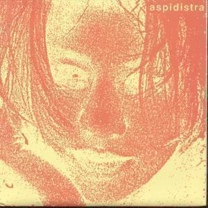 Aspidistra - Grip - 7 Inch