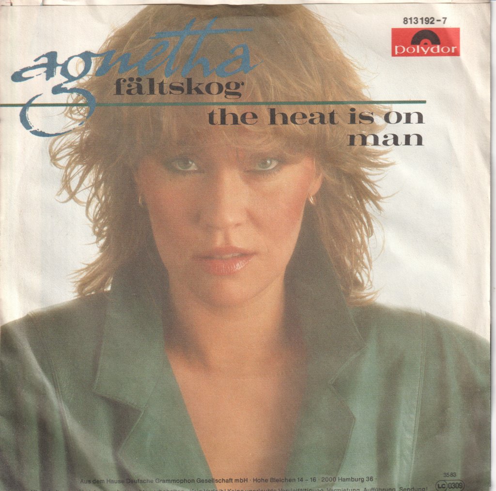 Agnetha Fältskog - Heat Is On / Man - 7 Inch