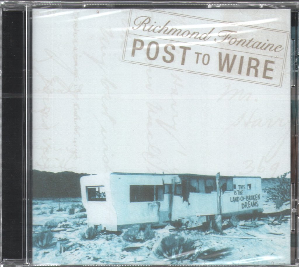 Richmond Fontaine - Post To Wire - Cd