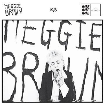 Meggie Brown - 10/6 - 7 Inch