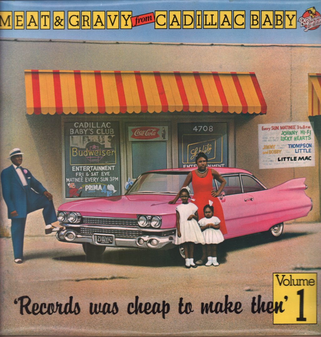 Meat And Gravy From Cadillac Baby - Volume 1 Records Was Cheap To Make Then - Lp