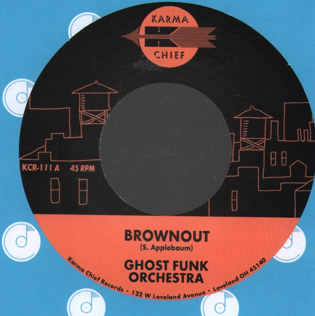 Ghost Funk Orchestra - Brownout - 7 Inch