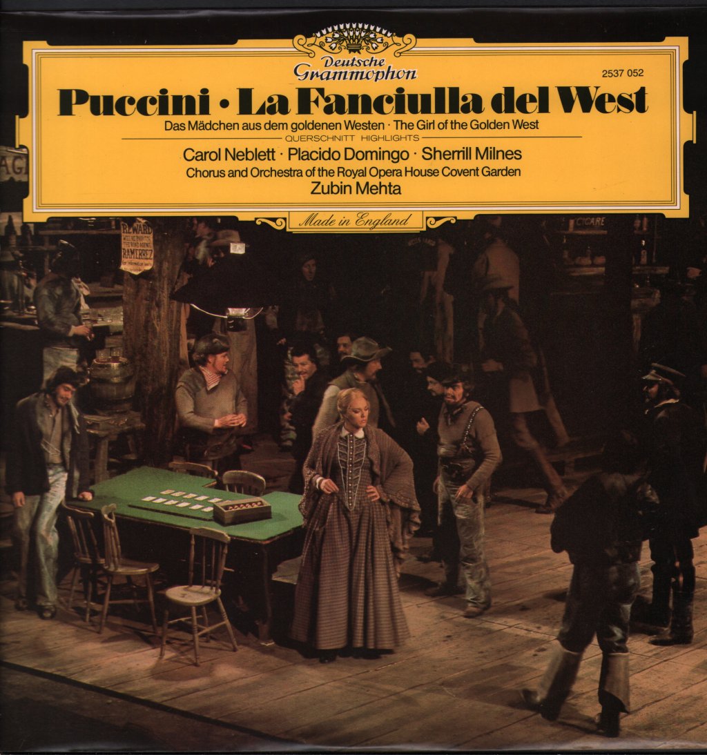 Zubin Mehta / Carol Neblett / Placido Domingo / Sherrill Milnes - Puccini - La Fanciulla De West (Opera Highlights) - Lp