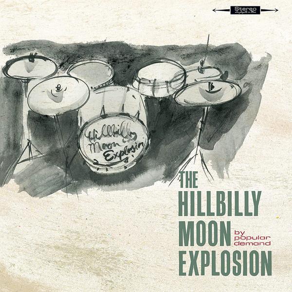 Hillbilly Moon Explosion - By Popular Demand - Lp