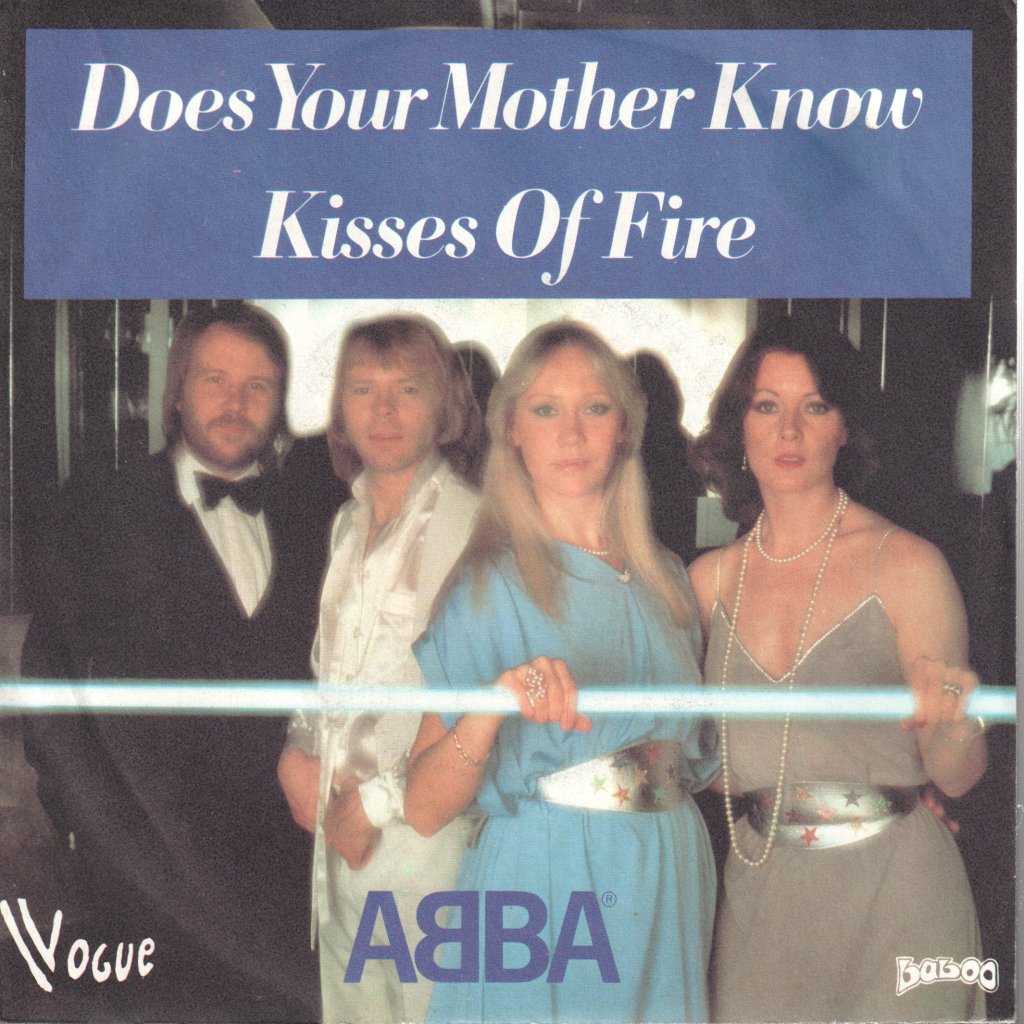 ABBA - Does Your Mother Know / Kisses Of Fire - 7 Inch