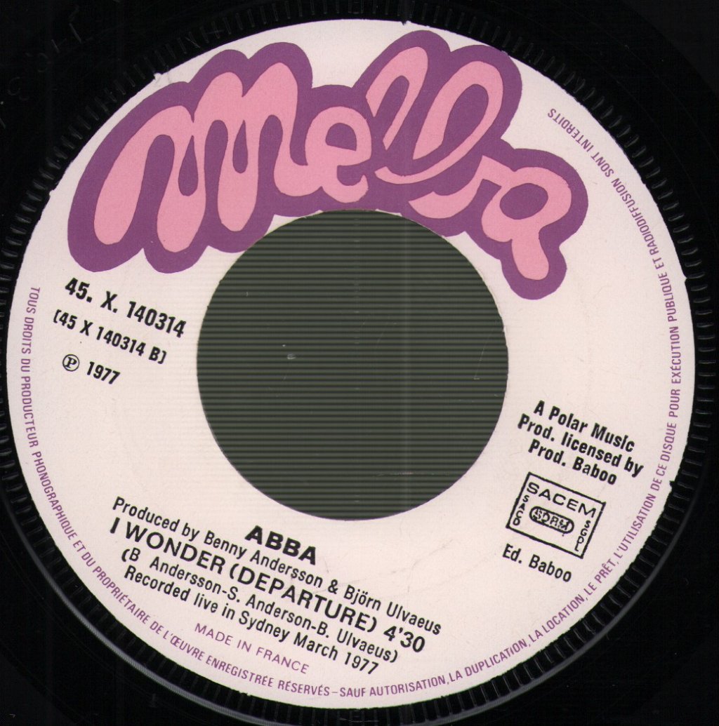 ABBA - Name Of The Game / I Wonder (Departure) - 7 Inch