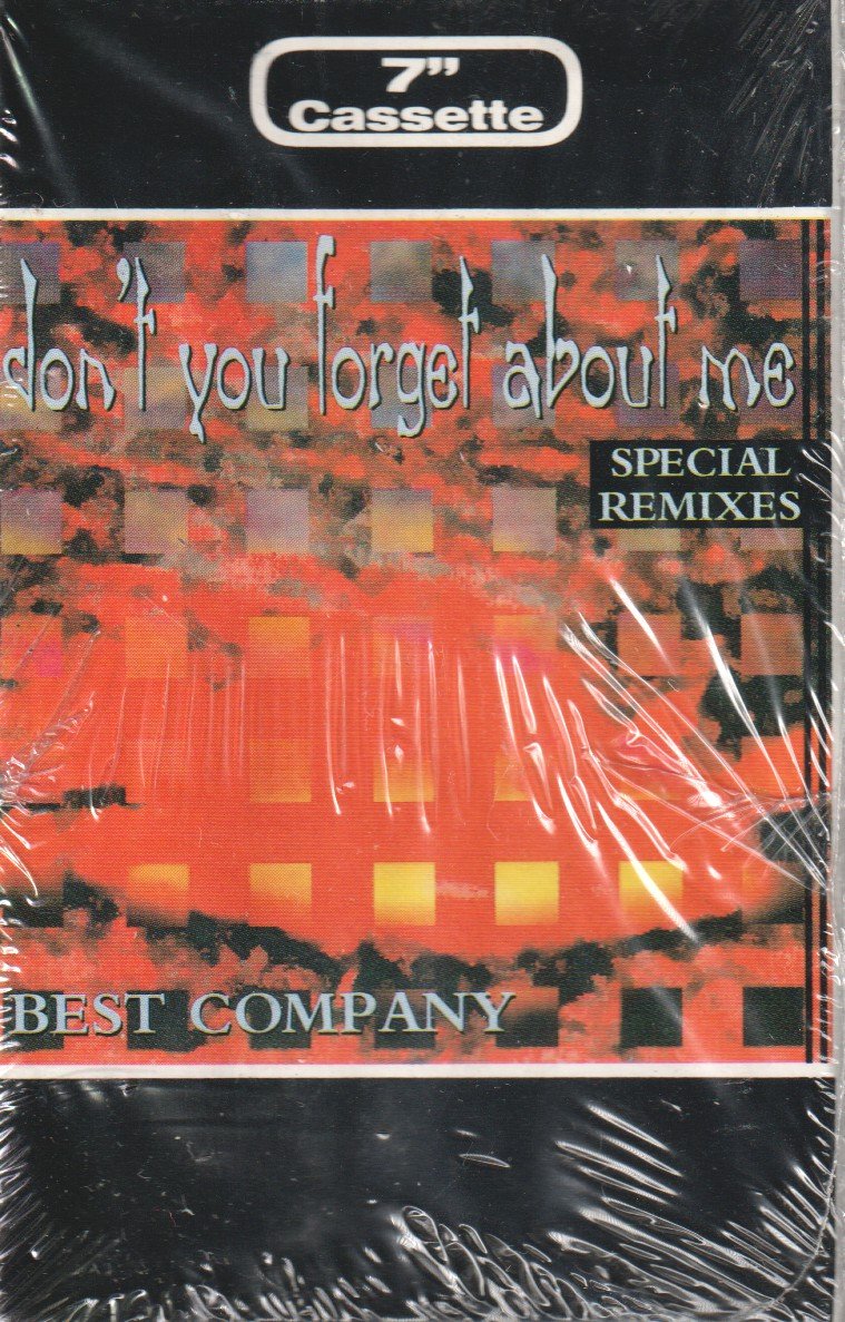 Best Company - Don't You Forget About Me - Cassette