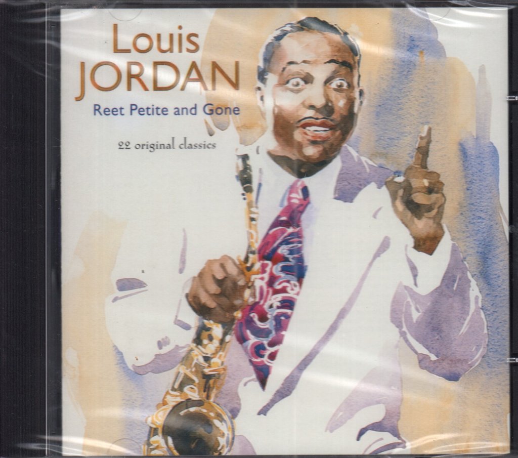 Louis Jordan - Reeet Petite And Gone - Cd