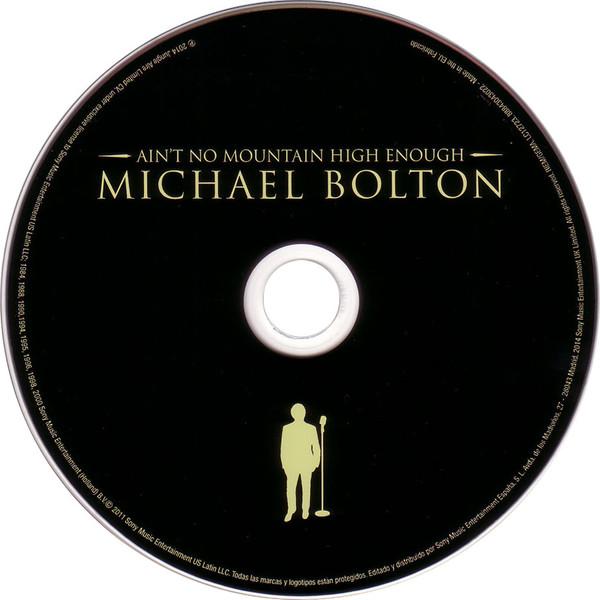 Michael Bolton - Ain't No Mountain High Enough - Cd