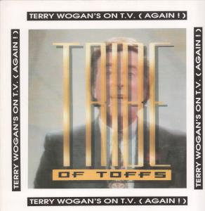 A Tribe Of Toffs - Terry Wogan's On T.v.  - 12 Inch