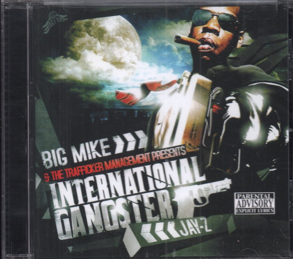 jay-z and big mike - International Gangster - Cd