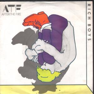 After The Fire - Rich Boys - 7 Inch