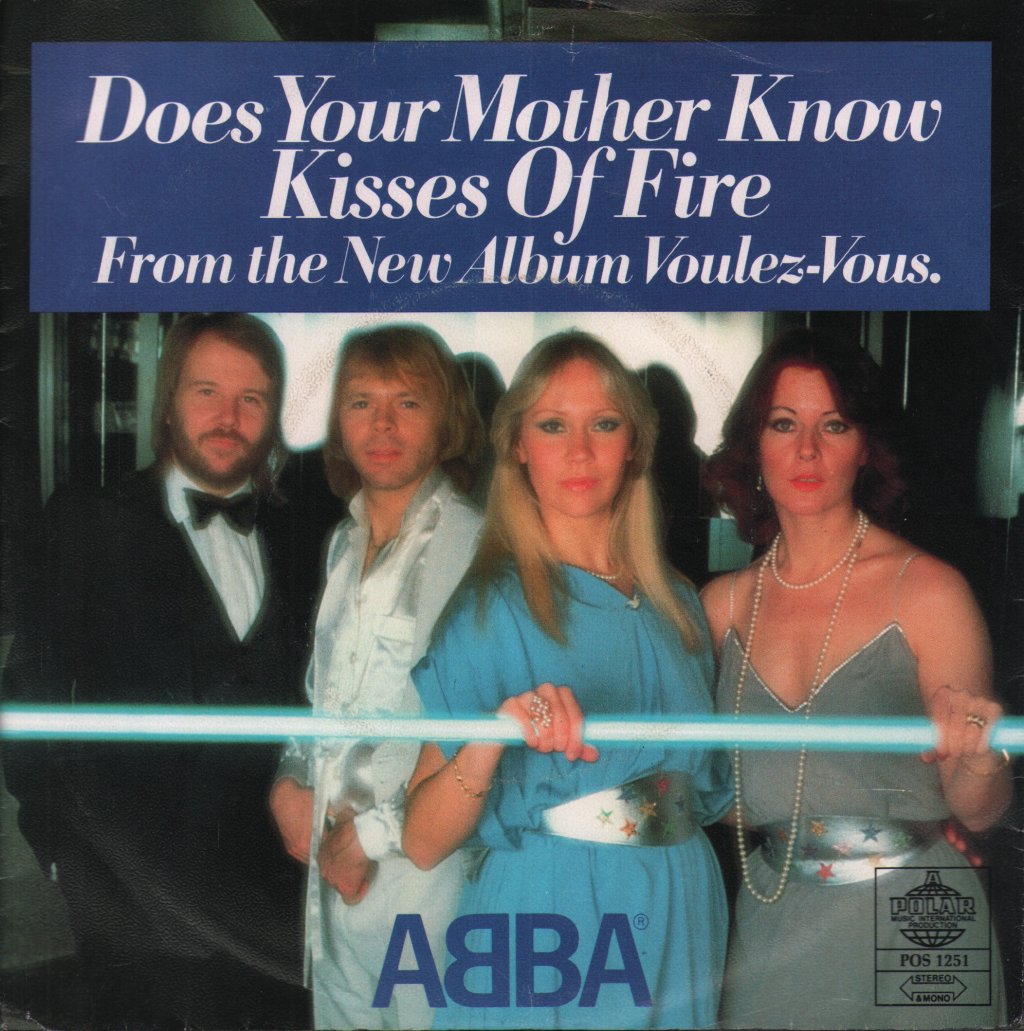 ABBA - Does Your Mother Know / Kisses Of Fire - 7 Inch