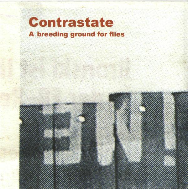 Contrastate - A Breeding Ground For Flies - Cd