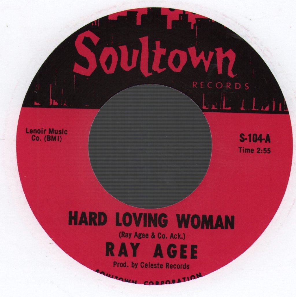 Ray Agee - Hard Loving Woman - 7 Inch