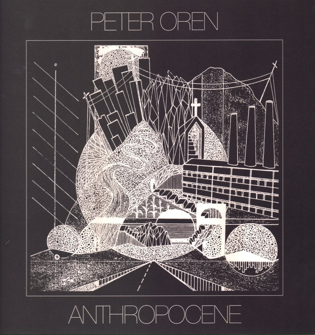 Peter Oren - Anthropocene - Lp