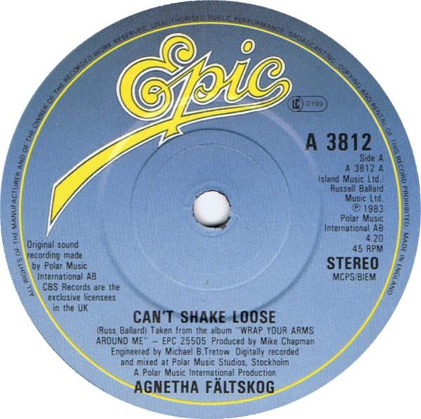 Agnetha Fältskog - Can't Shake Loose / To Love - 7 Inch