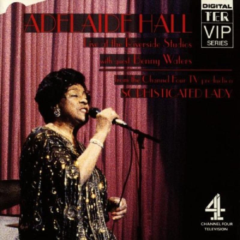 Adelaide Hall - Live At the Riverside Studios - Cd