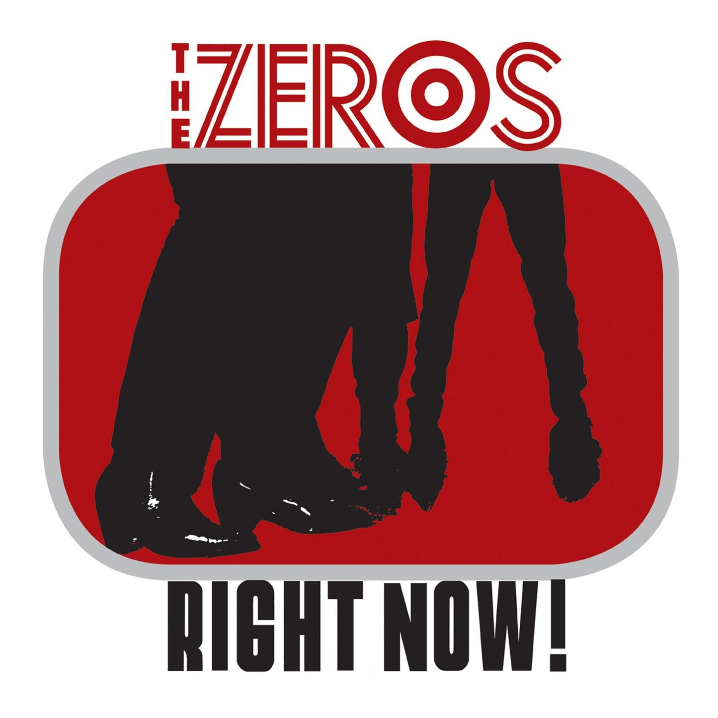 Zeros - Right Now! - Lp