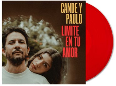 Cande Y Paulo - Limite En Tu Amor (RSD2021 Drop 1) - 10 Inch