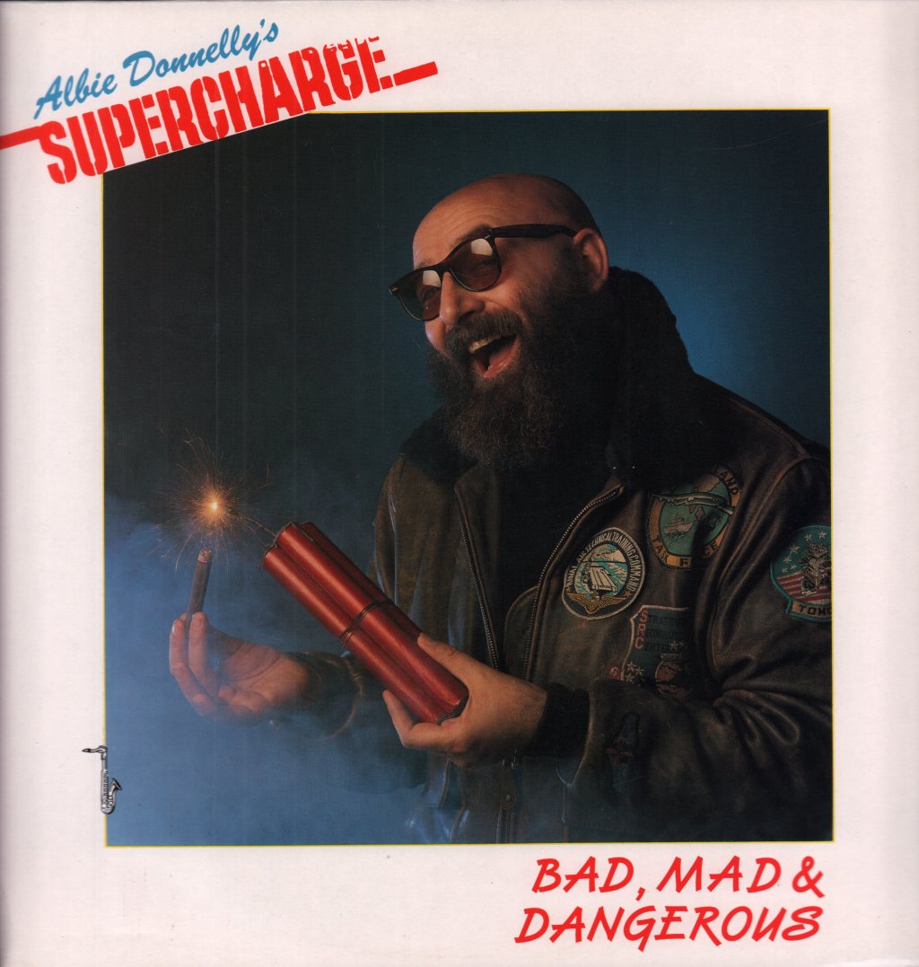 Albie Donnelly's Supercharge - Bad Mad And Dangerous - Lp