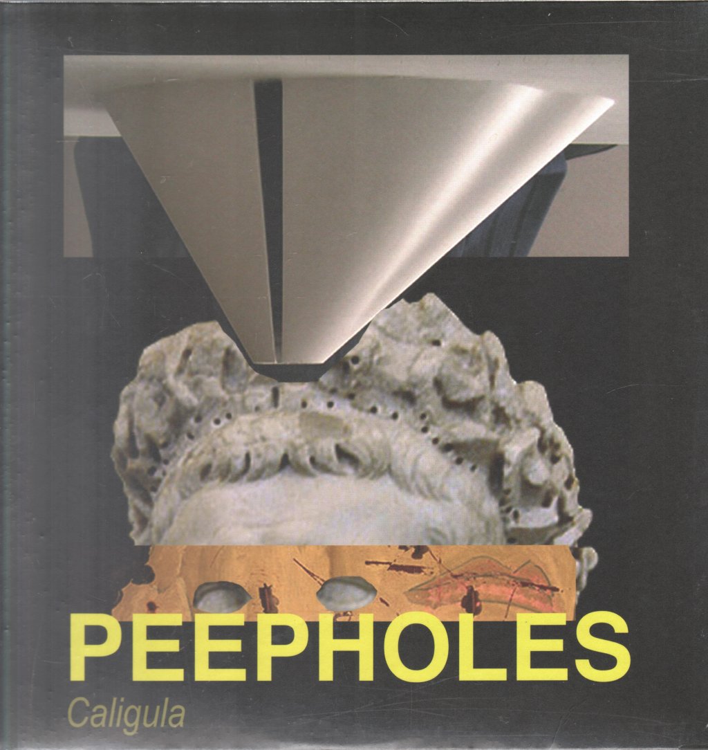 Peepholes - Caligula - Lp