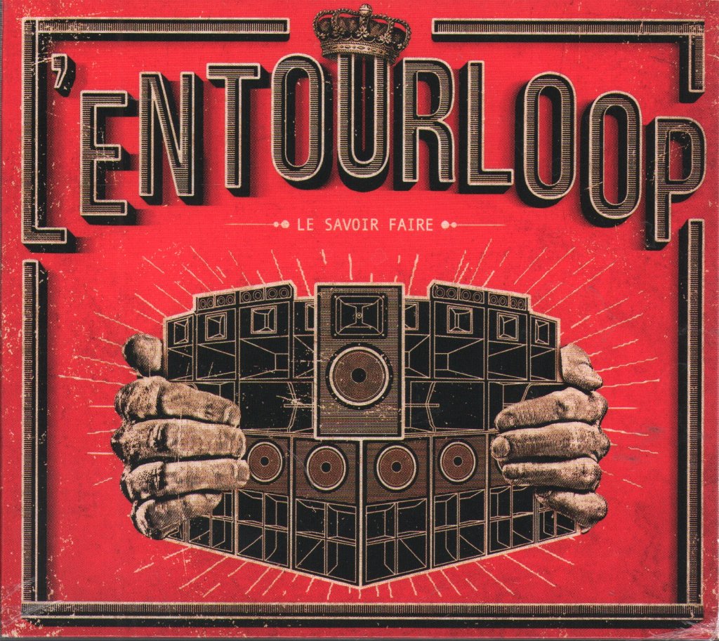 L'Entourloop - Le Savoir Faire - Cd