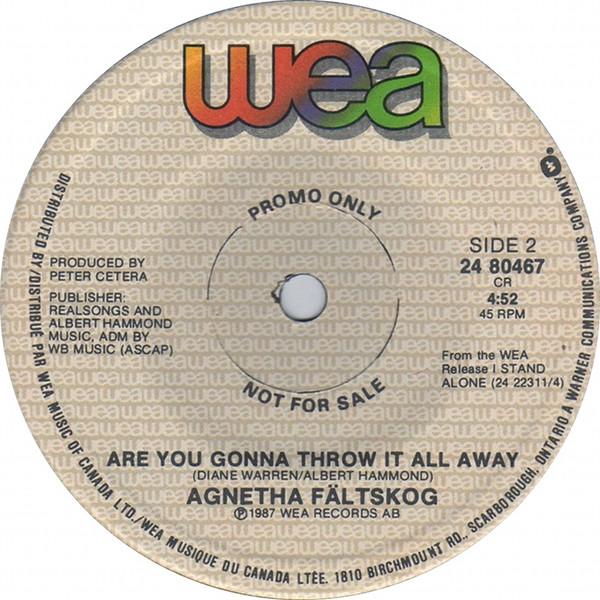 Agnetha Fältskog - I Wasn't The One (Who Said Goodbye) - 7 Inch