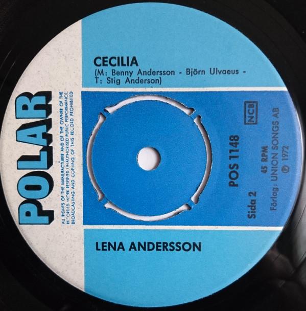 Lena Andersson - Saj Det Med En Sang / Cecilia - 7 Inch