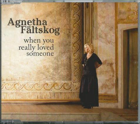 Agnetha Fältskog - When You Really Loved Someone - Cd