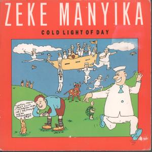 Zeke Manyika - Cold Light Of Day - 7 Inch