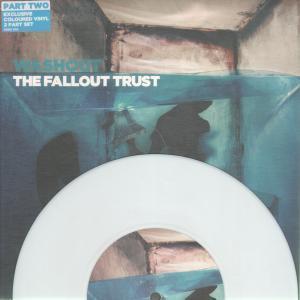 Fallout Trust - Washout - 7 Inch