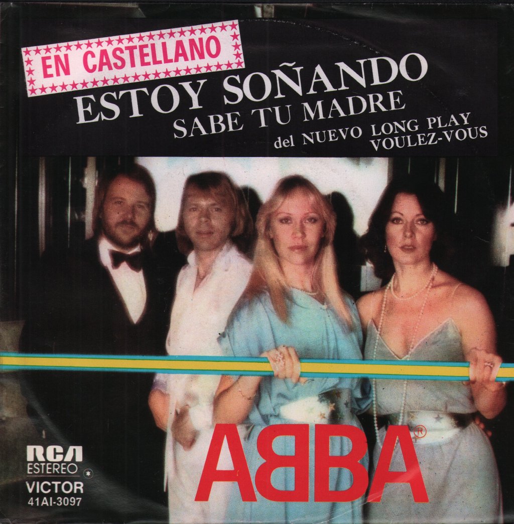 ABBA - En Castellano Estoy Soñando / Sabe Tu Madre - 7 Inch