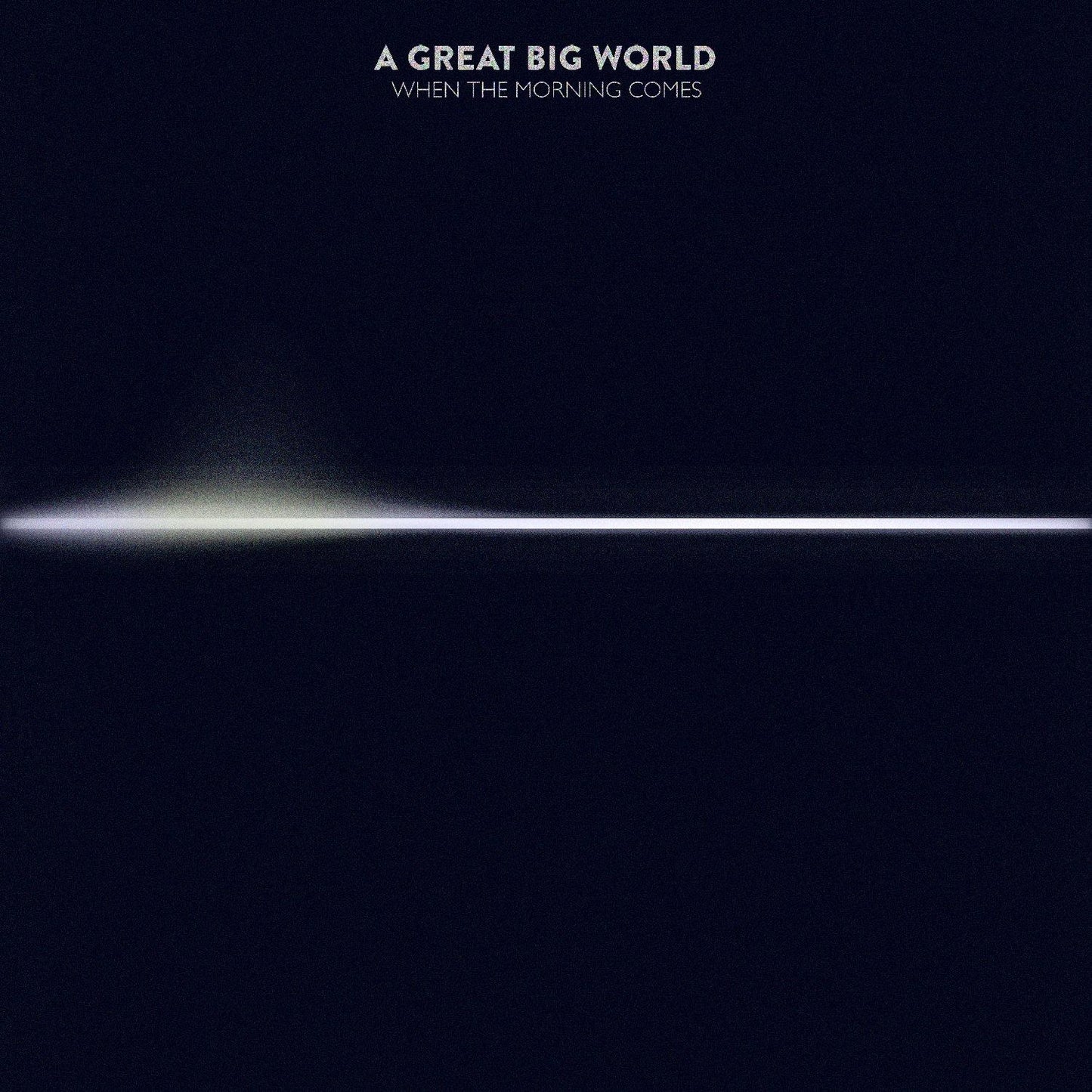 A Great Big World - When the Morning Comes - Cd