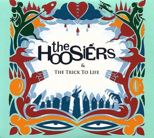 Hoosiers - & The Trick To Life - Double Cd