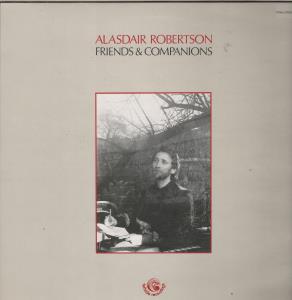 Alasdair Robertson - Friends And Companions - Lp