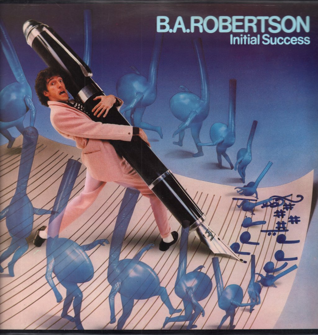 B. A. Robertson - Initial Success - Lp