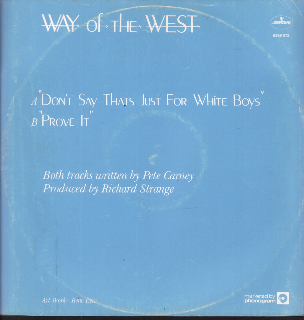 Way Of The West - Don't Say That's Just For White Boys - 12 Inch