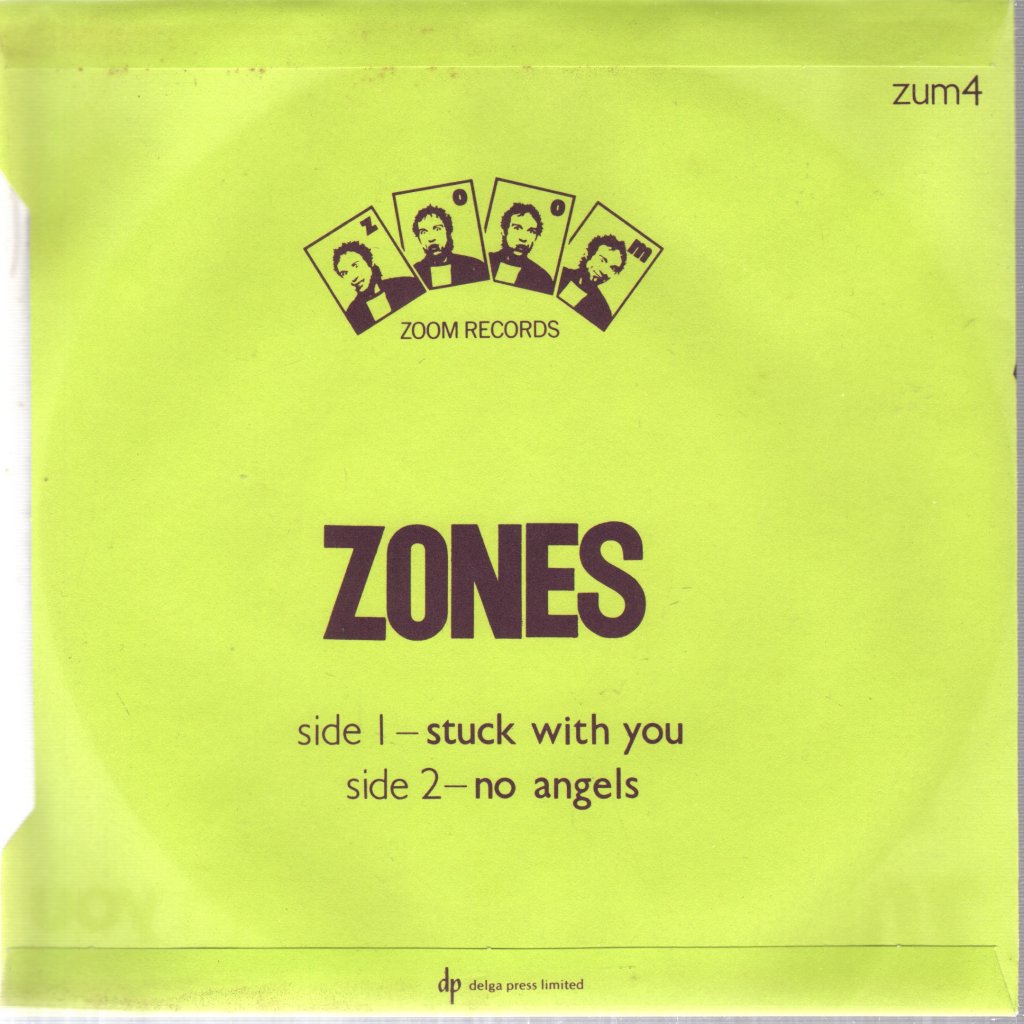 Zones - Stuck With You - 7 Inch