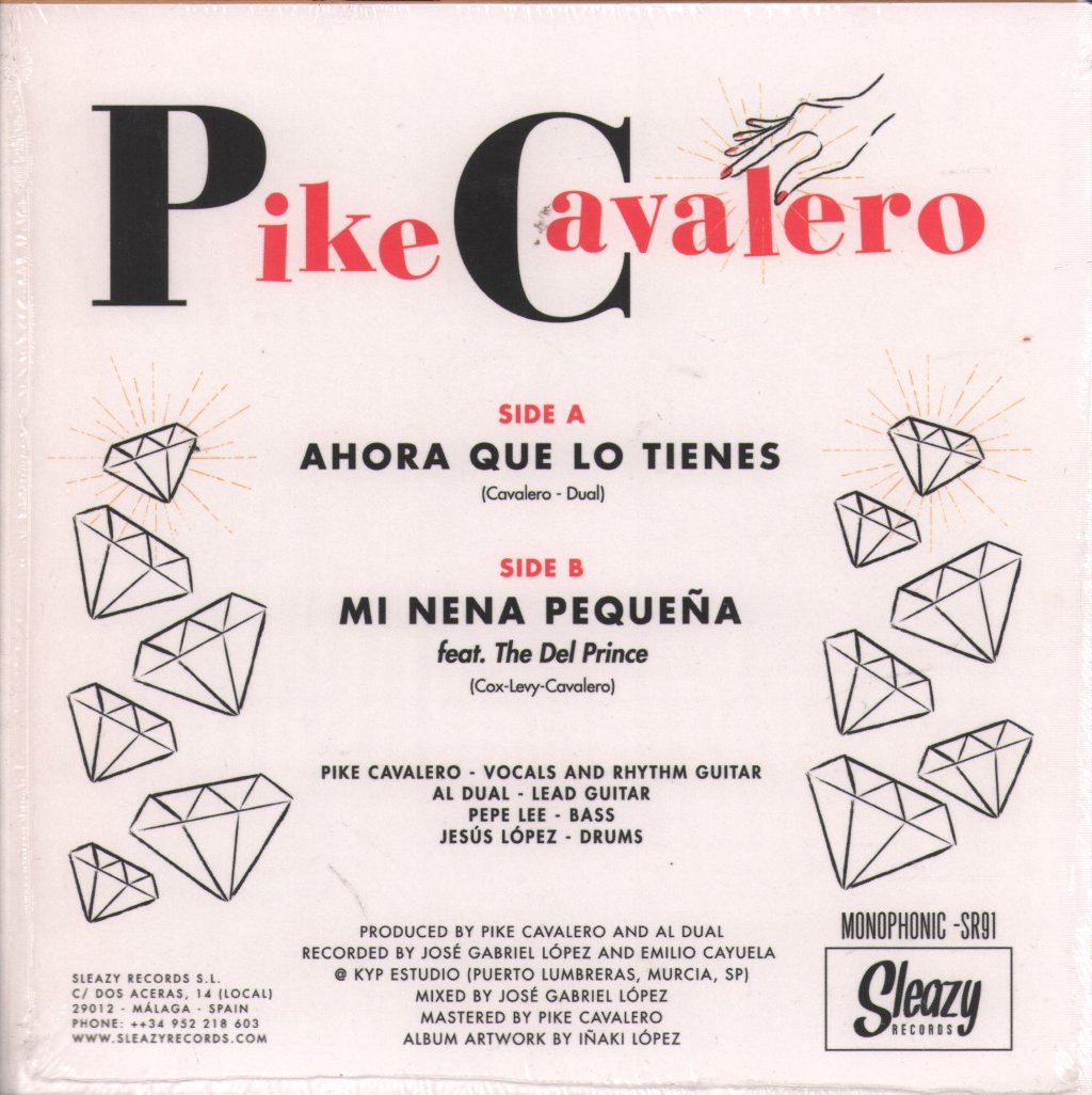 Pike Cavalero - Ahora Que Lo Tienes - 7 Inch