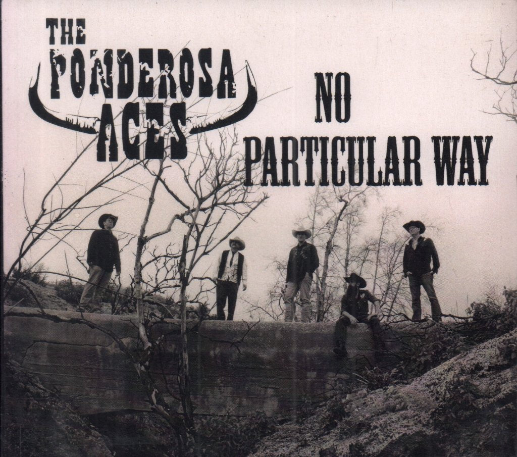 ponderosa aces - no particular way - Cd