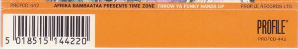 afrika bambaataa presents time zone - Throw Ya Funky Hands Up - Cd